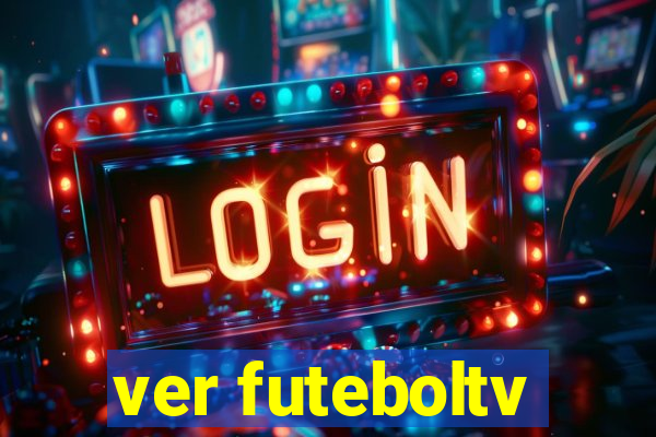 ver futeboltv